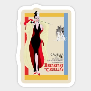 Breakfast at Cruella's Sticker